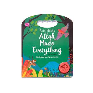 Allah Made Everything Story Song Book by Zain Bikha - Children's Story book