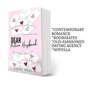 Angel Devlin's Signed Novella 'Dear Future Husband'