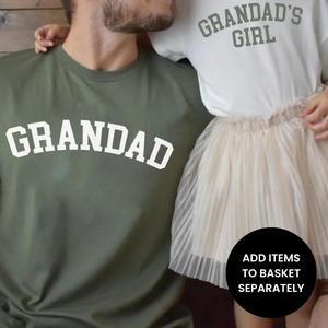 Grandad & Grandad's Girl College Matching T-Shirts (ITEMS SOLD SEPARATELY)